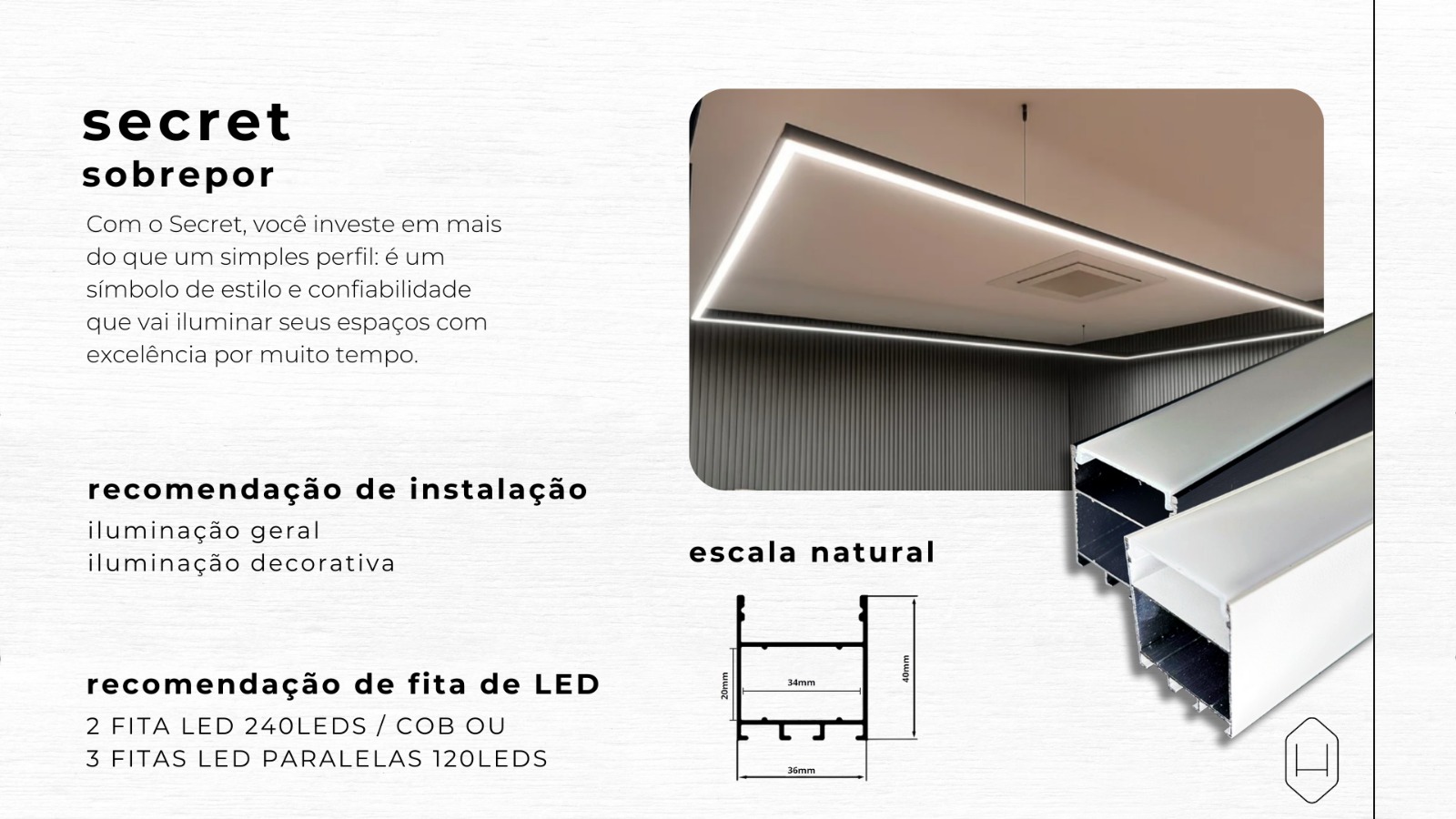 Ficha técnica Secret — medidas e recomendações de instalação